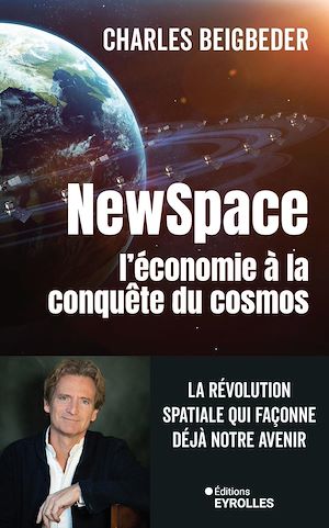 Téléchargez le livre :  Newspace, l'économie à la conquête du cosmos