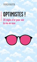 Télécharger le livre :  Optimistes !