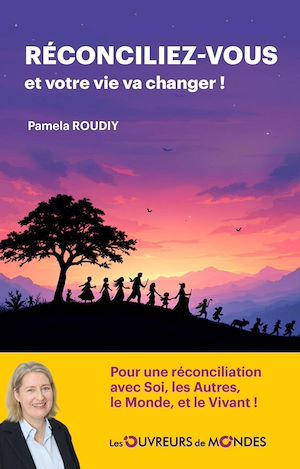 Download the eBook: Réconciliez-vous et votre vie va changer !