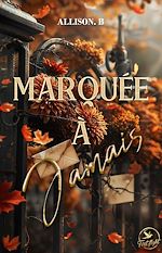 Télécharger le livre :  Marquée à jamais