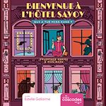 Télécharger le livre :  Bienvenue à l'hôtel Savoy - Tome 2 - Qui a tué Miss Kane ?