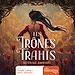 Télécharger le livre :  Les trônes trahis