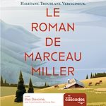 Télécharger le livre :  Le roman de Marceau Miller