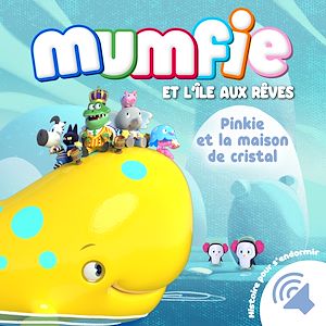 Téléchargez le livre :  Pinky et la maison de cristal