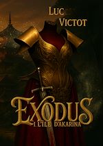 Télécharger le livre :  Exodus : 1. L'île d'Arakina