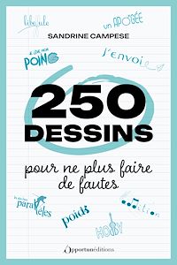 Téléchargez le livre :  250 dessins pour ne plus faire de fautes
