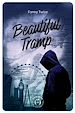 Télécharger le livre :  Beautiful Tramp