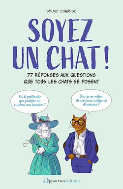 Télécharger le livre :  Soyez un chat !