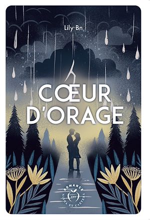 Téléchargez le livre :  Cœur d'orage