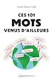 Télécharger le livre :  Ces 101 mots venus d'ailleurs
