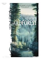 Télécharger le livre :  Les Secrets d'Oldforest