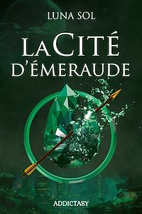 Téléchargez le livre :  La Cité d'Émeraude