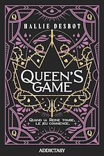 Télécharger le livre :  Queen's Game - Quand la Reine tombe, le jeu commence