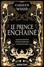 Télécharger le livre :  Le Prince enchaîné