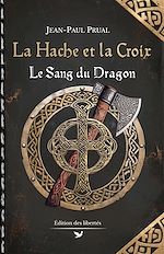 Télécharger le livre :  La Hache et la Croix