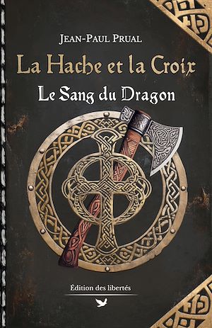 Téléchargez le livre :  La Hache et la Croix