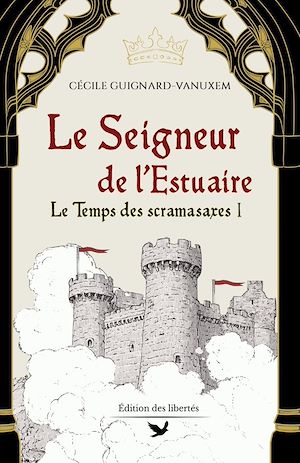 Téléchargez le livre :  Le Seigneur de l'estuaire