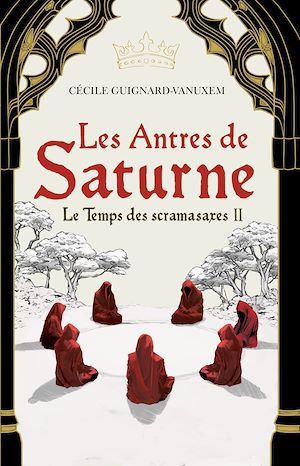 Téléchargez le livre :  Les Antres de Saturne