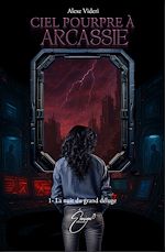 Télécharger le livre :  Ciel pourpre à Arcassie