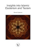 Télécharger le livre :  Insights into Islamic Esoterism and Taoism