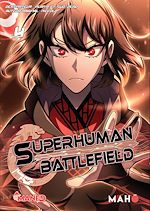 Télécharger le livre :  Superhuman Battlefield T04
