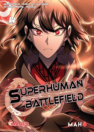 Téléchargez le livre :  Superhuman Battlefield T04