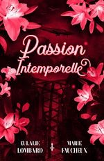 Télécharger le livre :  Passion intemporelle