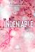  Indéniable