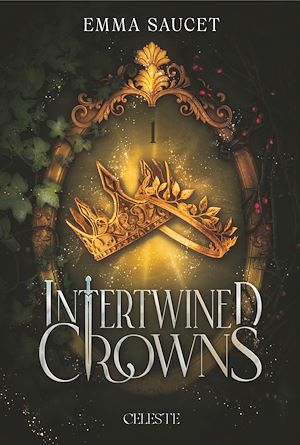 Téléchargez le livre :  Intertwined Crowns