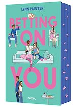 Télécharger le livre :  Betting on you