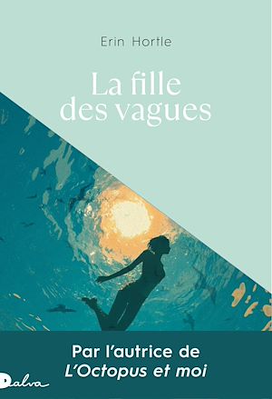 Téléchargez le livre :  La fille des vagues
