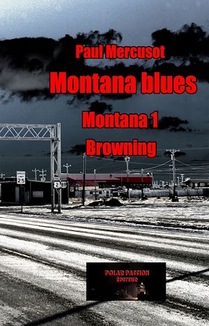 Téléchargez le livre :  Montana blues