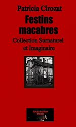 Télécharger le livre :  Festins macabres