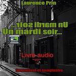 Télécharger le livre :  Un mardi soir...