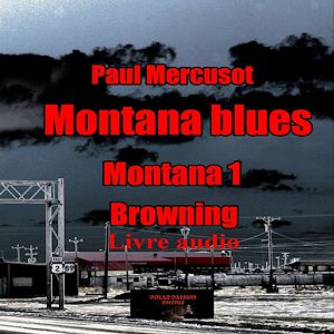 Téléchargez le livre :  Montana blues