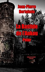 Télécharger le livre :  La bastide de l'Ankou