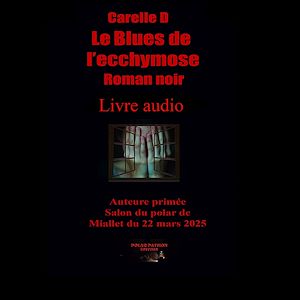Téléchargez le livre :  Le Blues de l'ecchymose