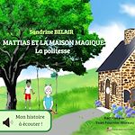 Télécharger le livre :  Mattias et la maison magique