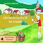Télécharger le livre :  Les mots secrets de Yoann