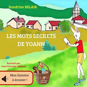 Téléchargez le livre :  Les mots secrets de Yoann