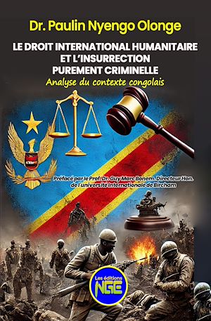 Téléchargez le livre :  Le Droit International Humanitaire et l'Insurrection Purement Criminelle