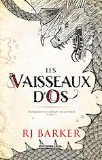 Télécharger le livre :  Les Vaisseaux d'Os