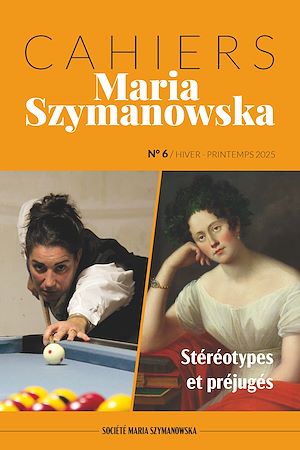 Téléchargez le livre :  Cahiers Maria Szymanowska N°6. Stéréotypes et préjugés