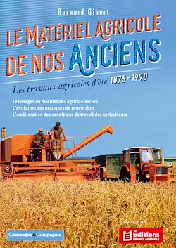 Télécharger le livre :  Le matériel agricole de nos anciens