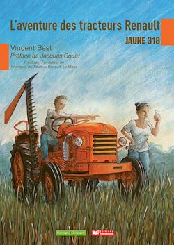 Télécharger le livre :  L'aventure des tracteurs Renault