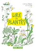 Télécharger le livre :  Lire les plantes