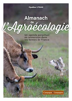 Télécharger le livre :  Almanach de l'agroécologie