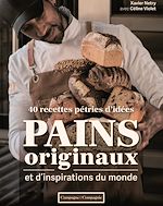 Télécharger le livre :  Pains originaux et d'inspirations du Monde
