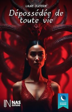 Télécharger le livre :  Dépossédée de toute vie