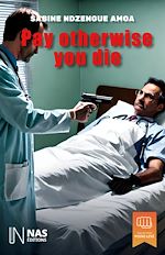 Télécharger le livre :  Pay otherwise you die
